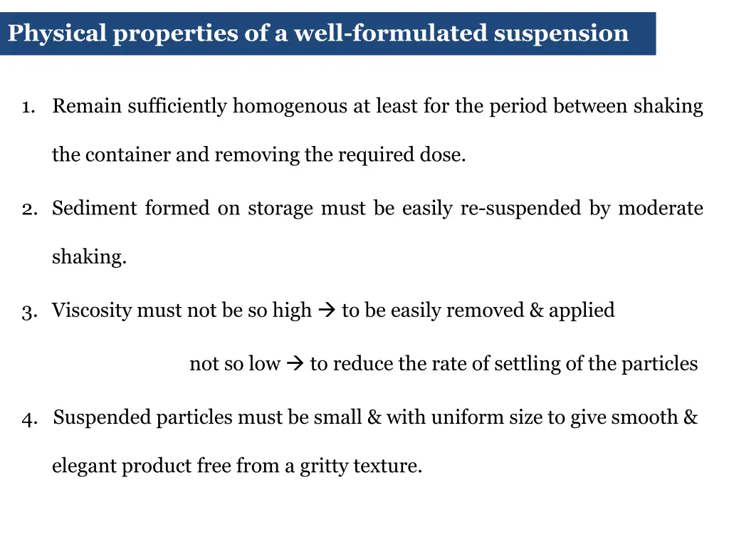 physical properties of a well formulated