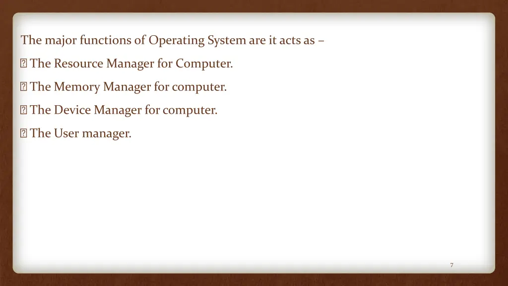 the major functions of operating system