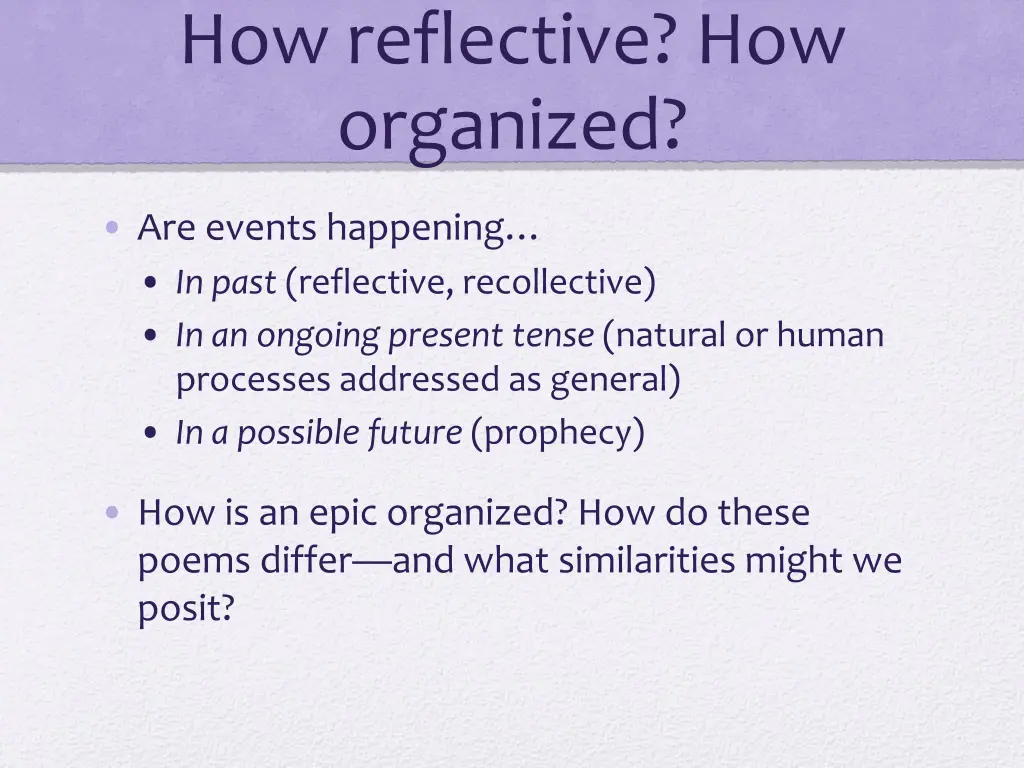 how reflective how organized