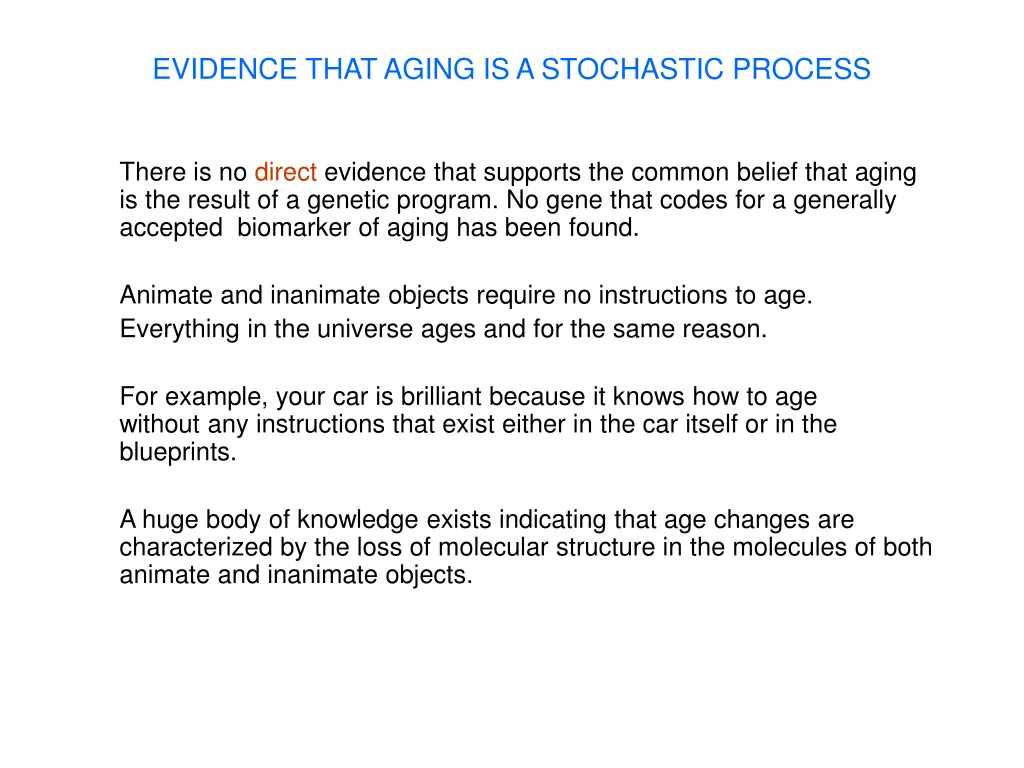 evidence that aging is a stochastic process