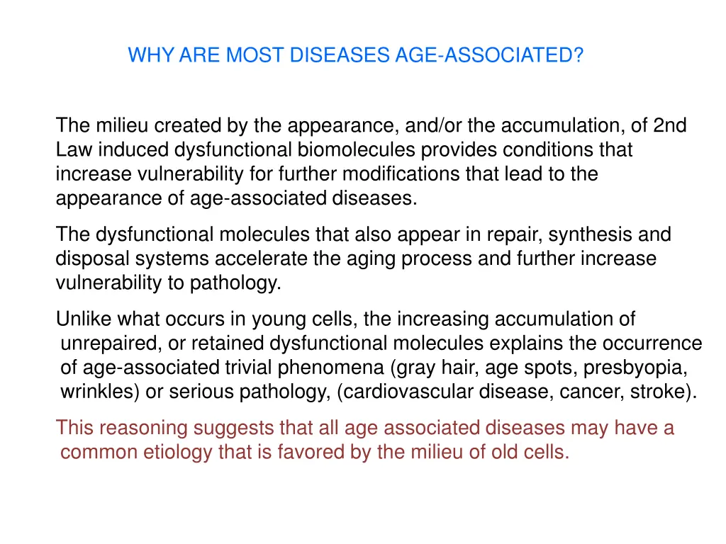 why are most diseases age associated