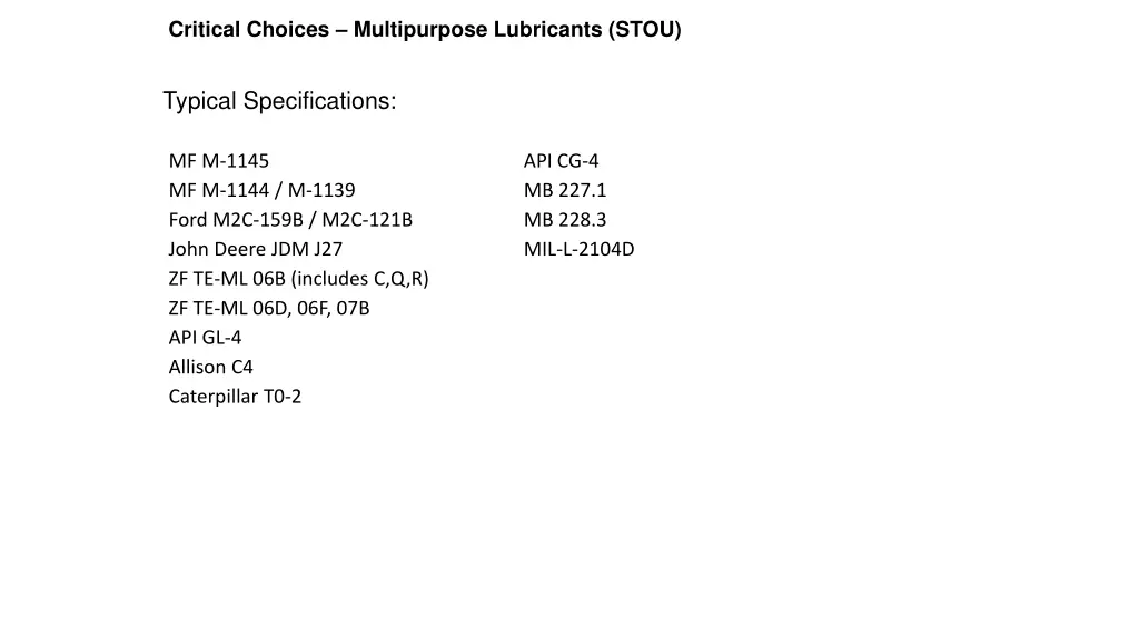 critical choices multipurpose lubricants stou 1