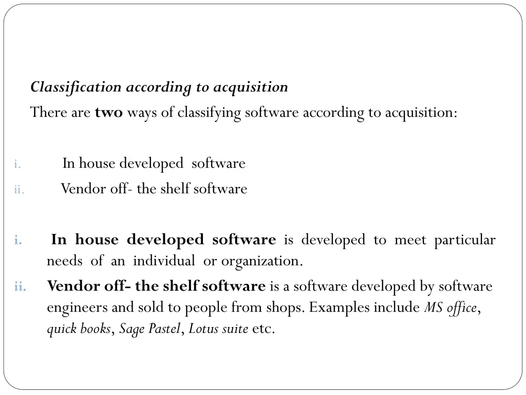 classification according to acquisition there