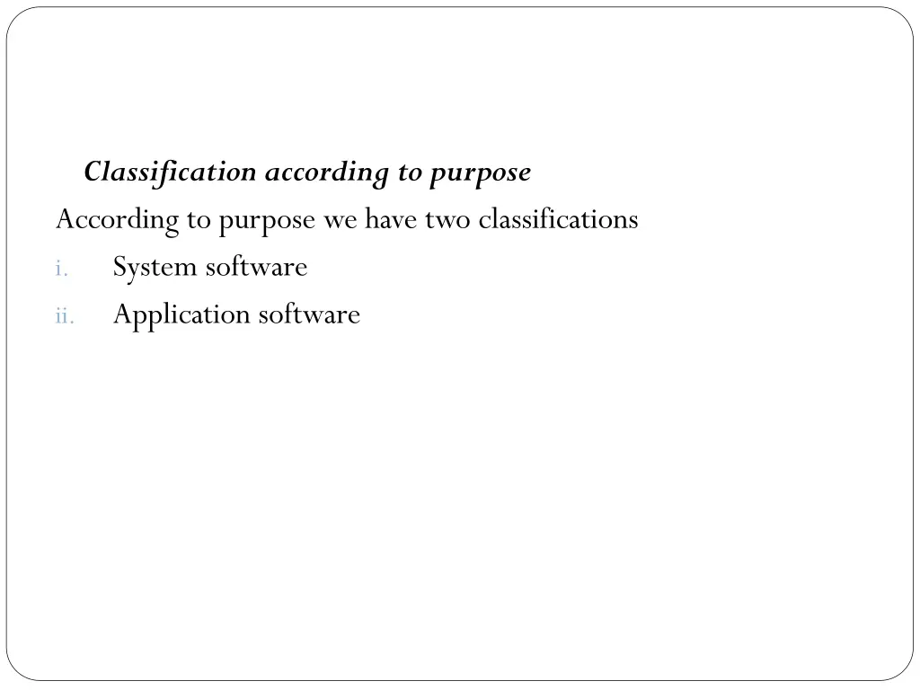 classification according to purpose according