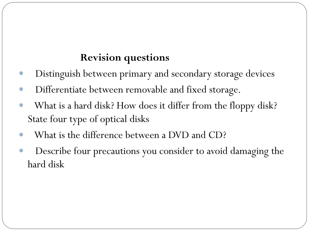 distinguish between primary and secondary storage