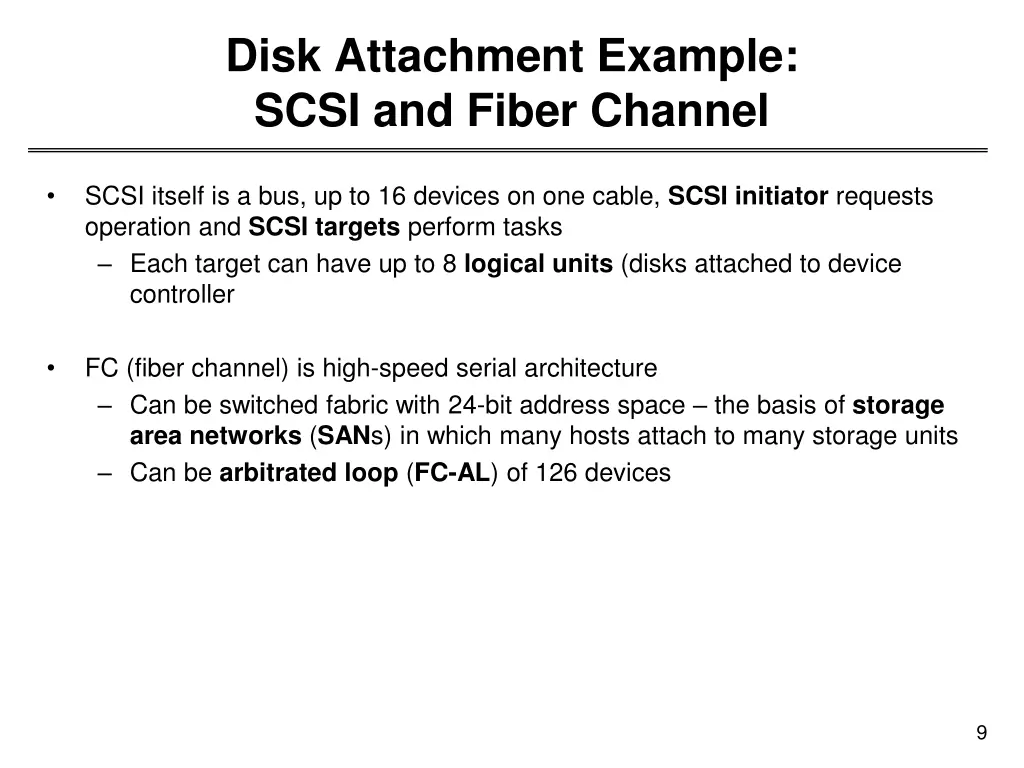 disk attachment example scsi and fiber channel