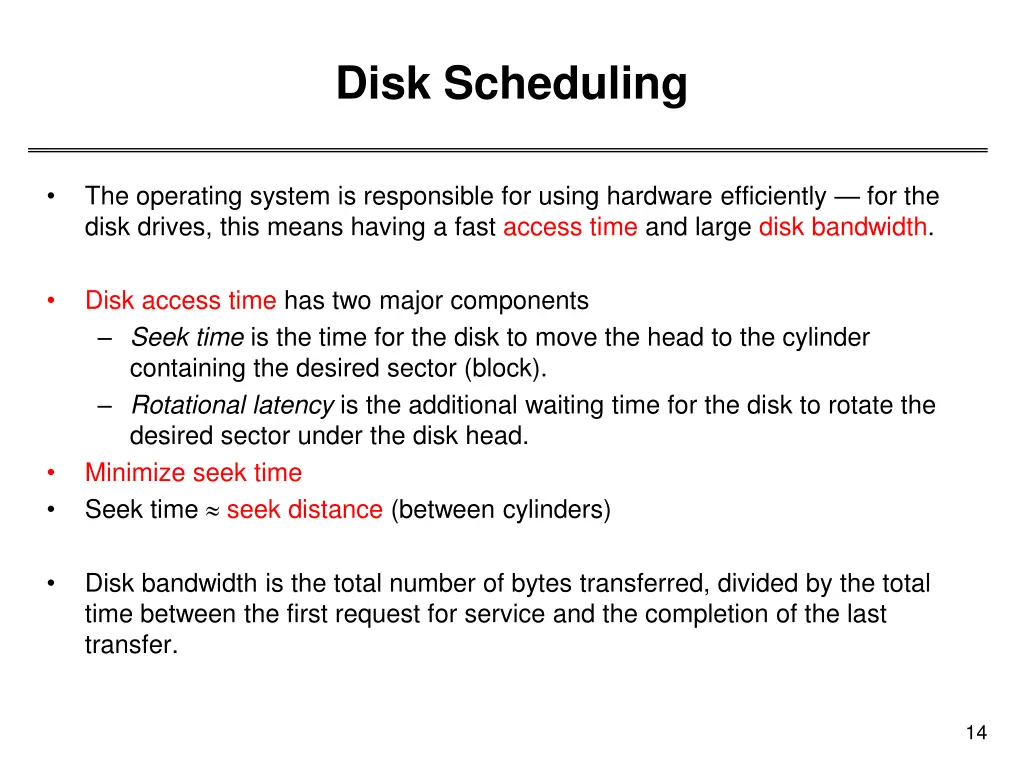 disk scheduling