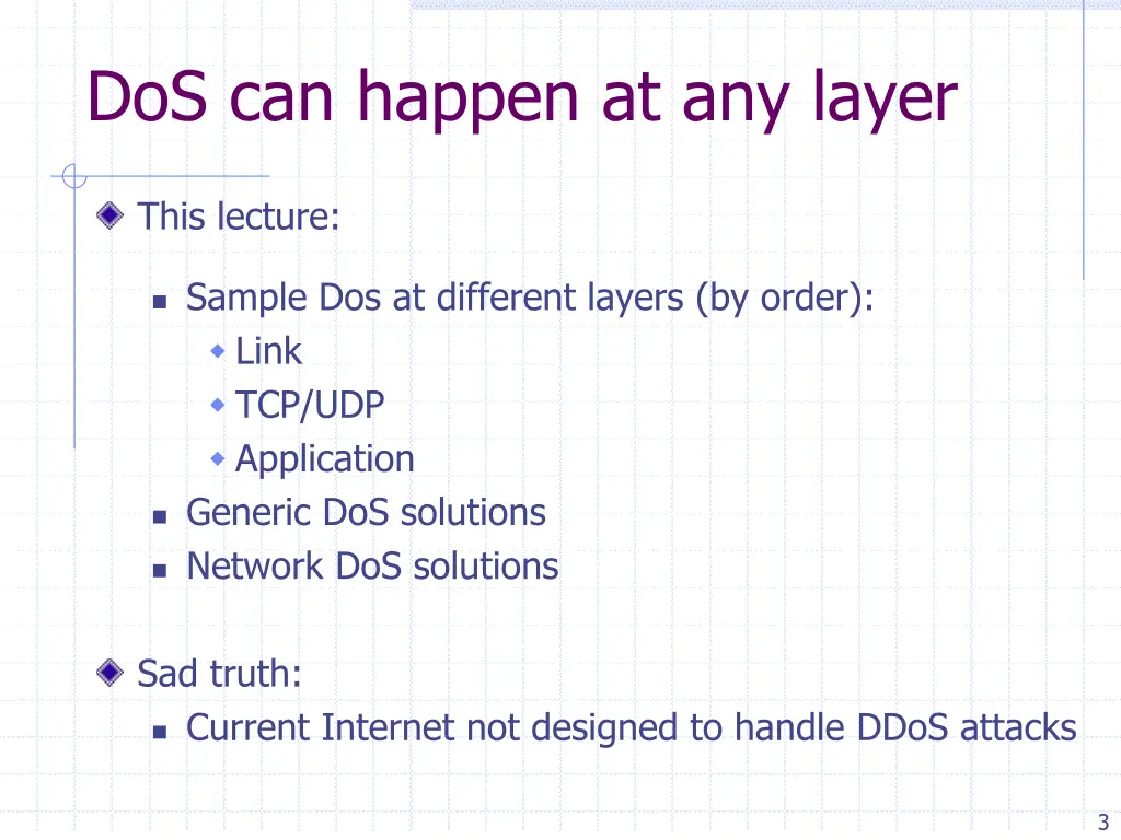 dos can happen at any layer