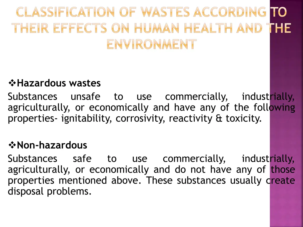 classification of wastes according to their