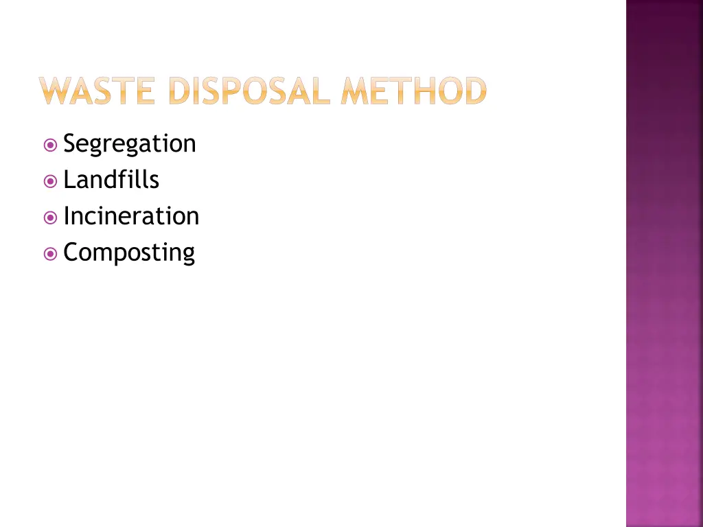 waste disposal method