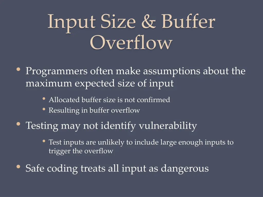 input size buffer overflow programmers often make