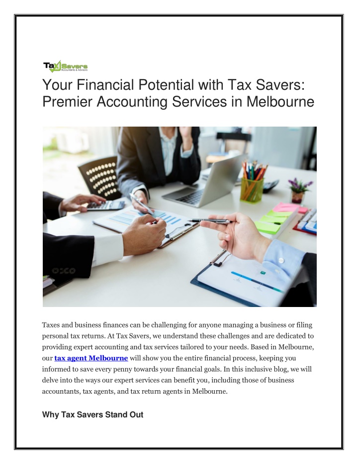 your financial potential with tax savers premier