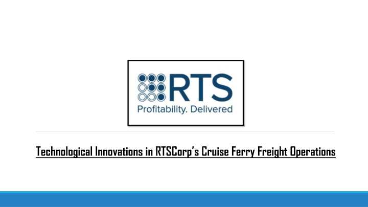 technological innovations in rtscorp s cruise