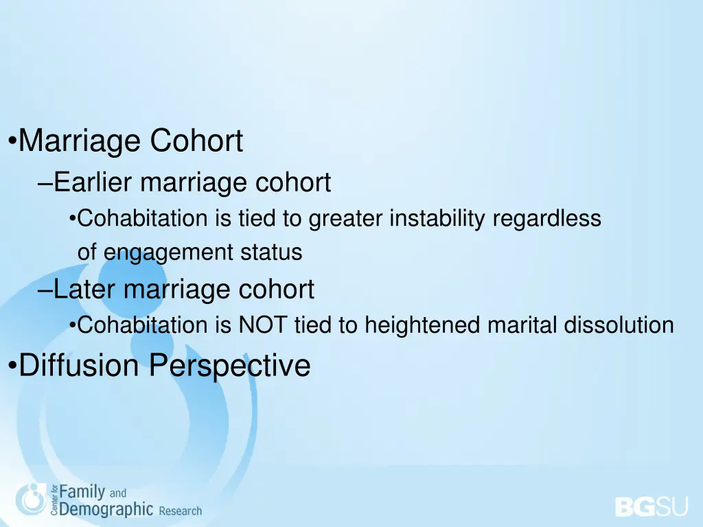 marriage cohort earlier marriage cohort