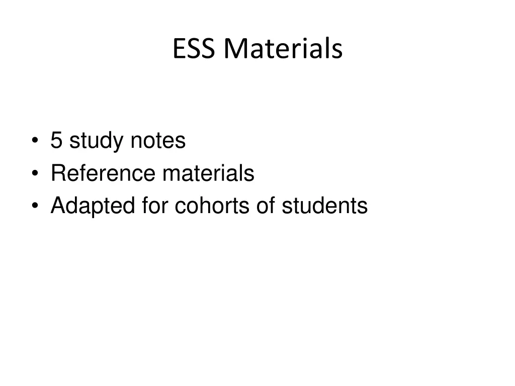 ess materials