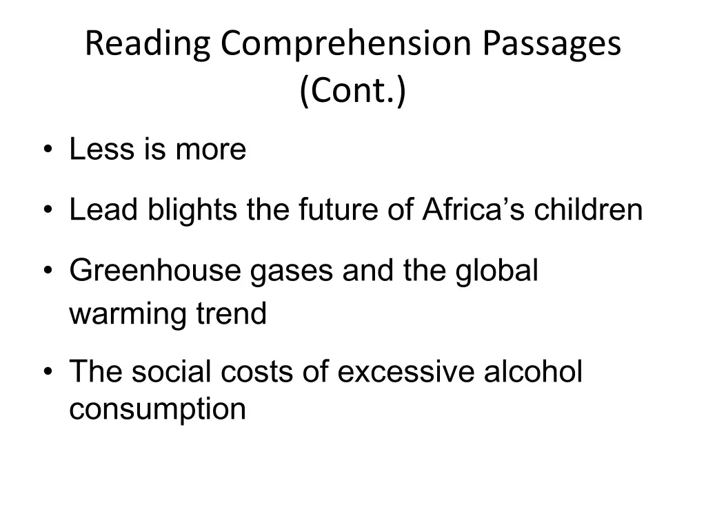 reading comprehension passages cont less is more