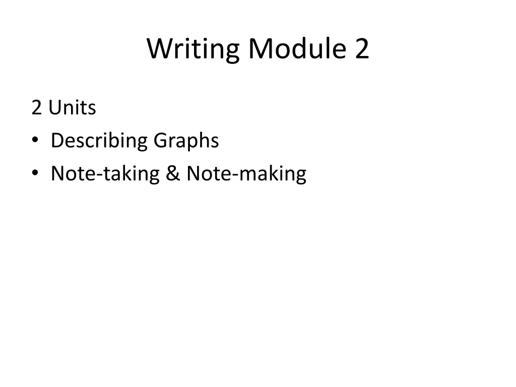 writing module 2