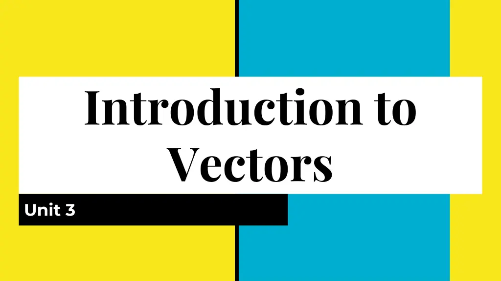 introduction to vectors