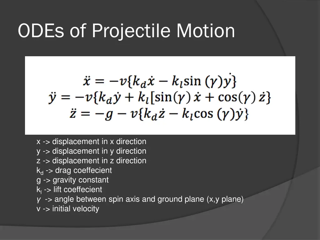 odes of projectile motion