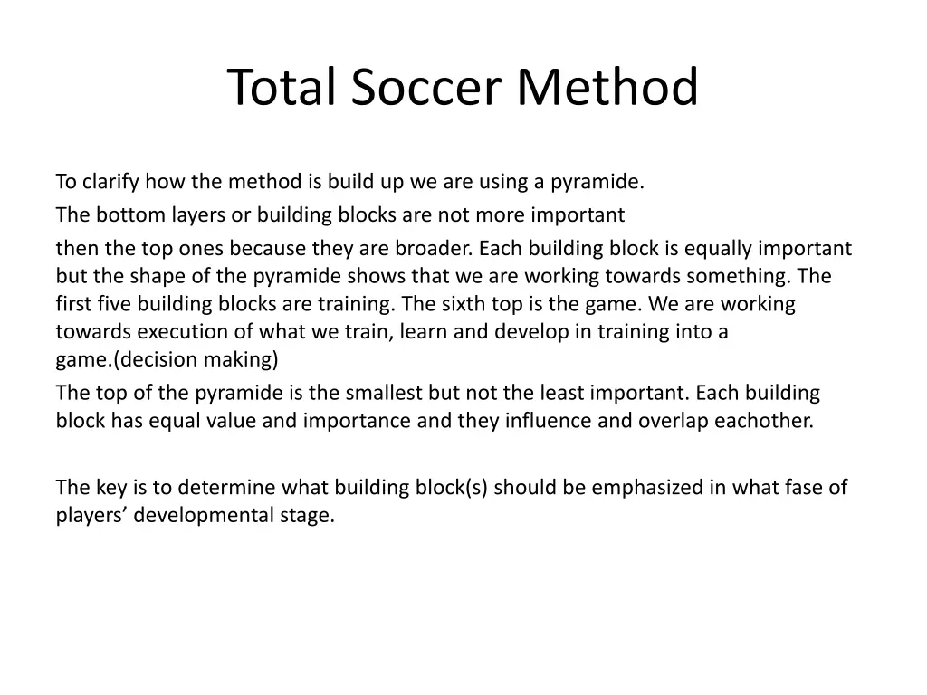 total soccer method 1