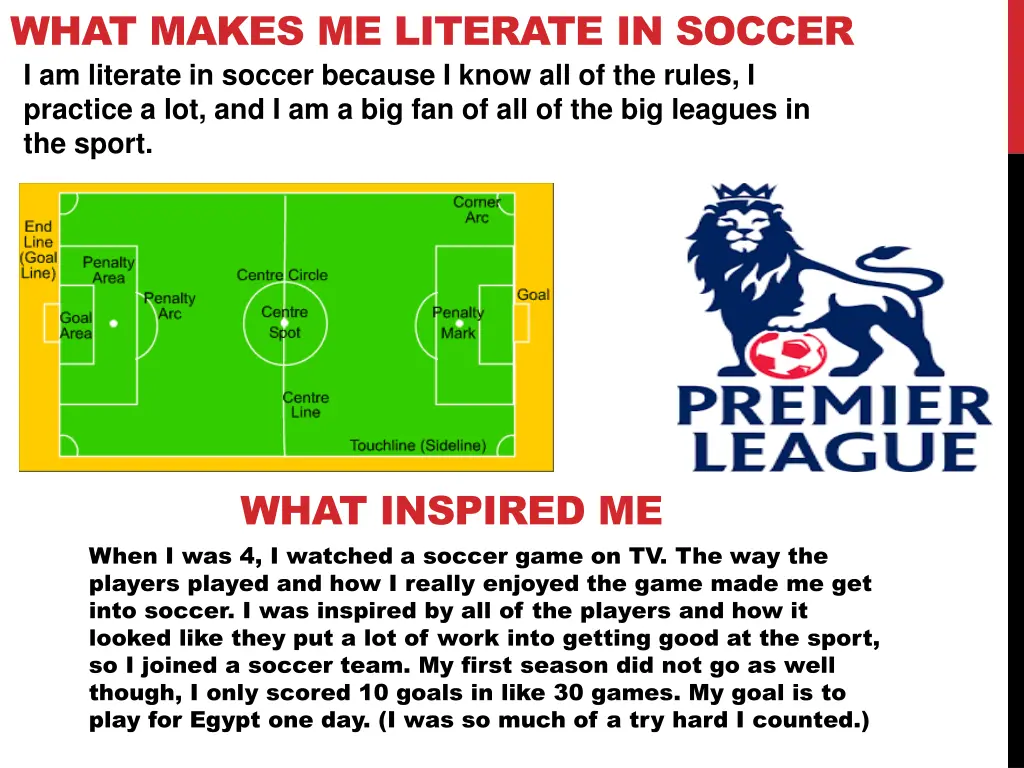 what makes me literate in soccer i am literate