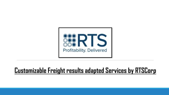 customizable freight results adapted services