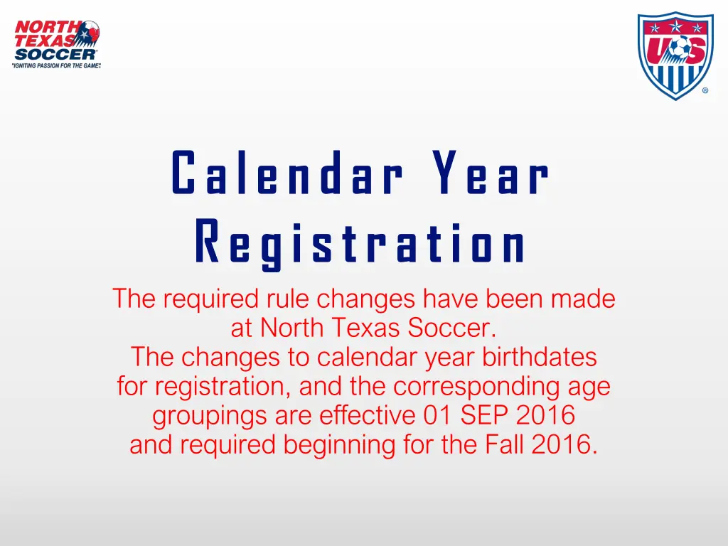 calendar year registration the required rule