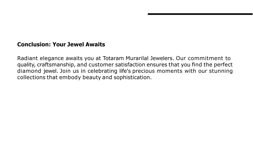 conclusion your jewel awaits