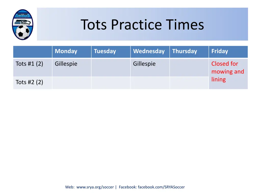 tots practice times