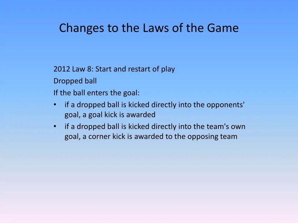 changes to the laws of the game 2