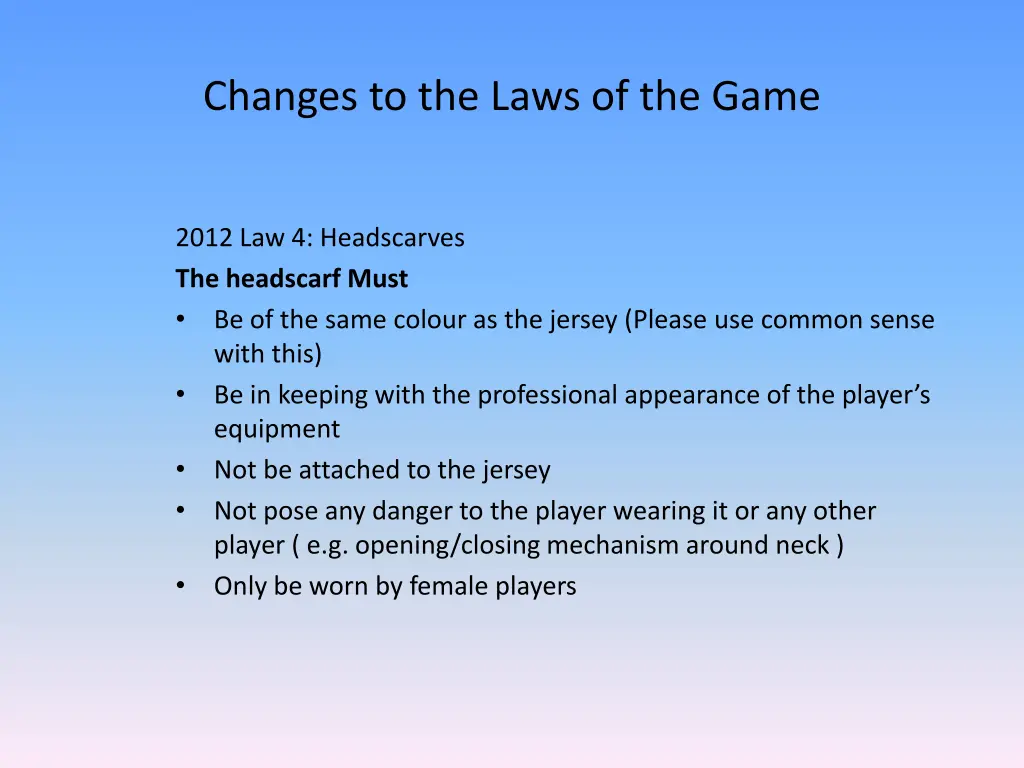 changes to the laws of the game