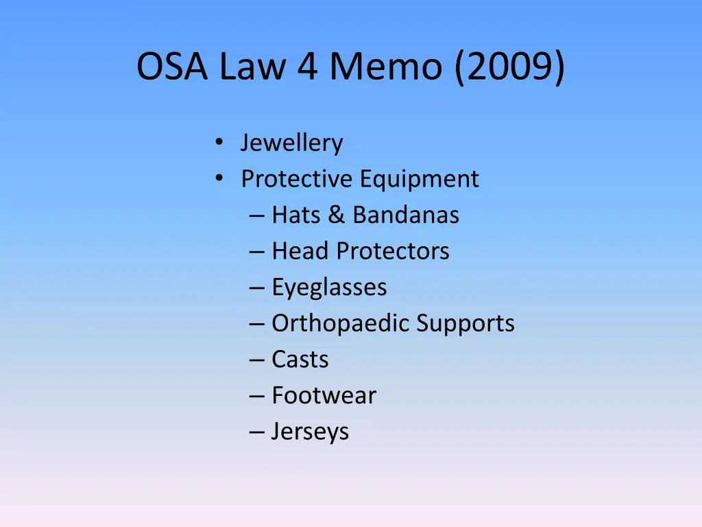 osa law 4 memo 2009