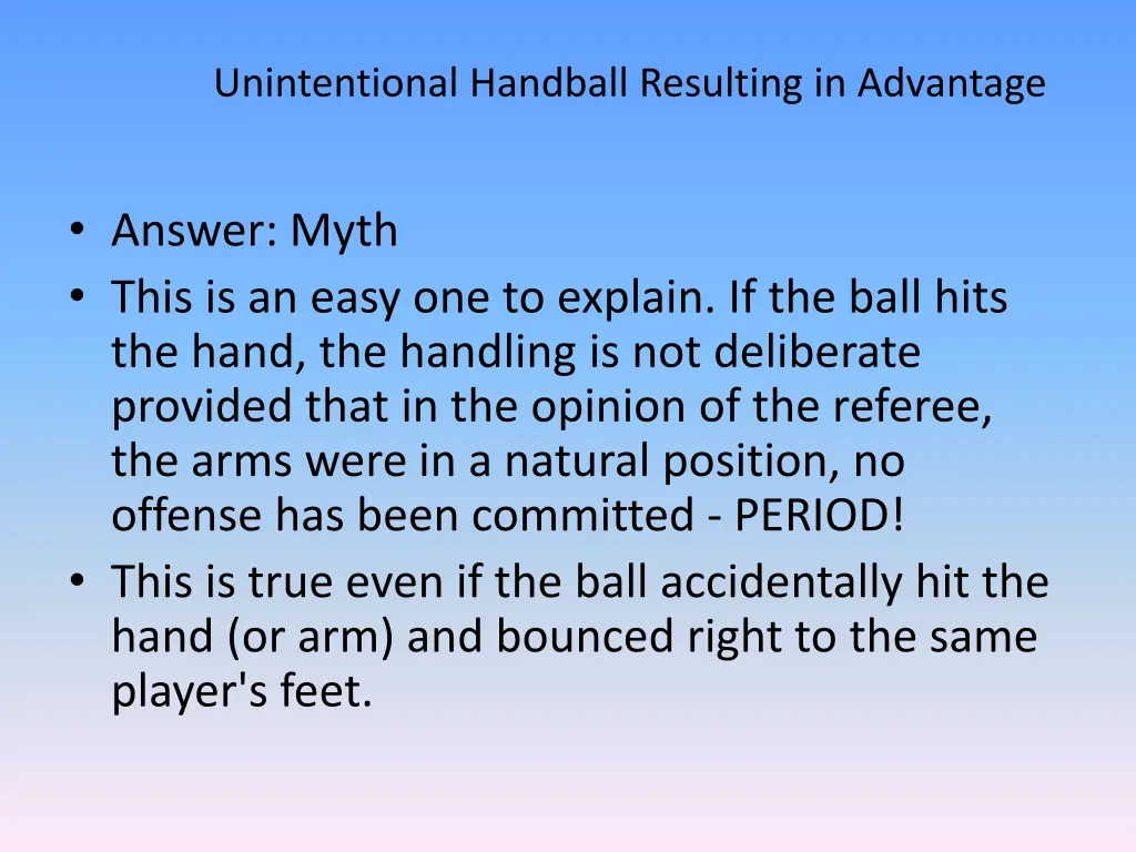 unintentional handball resulting in advantage