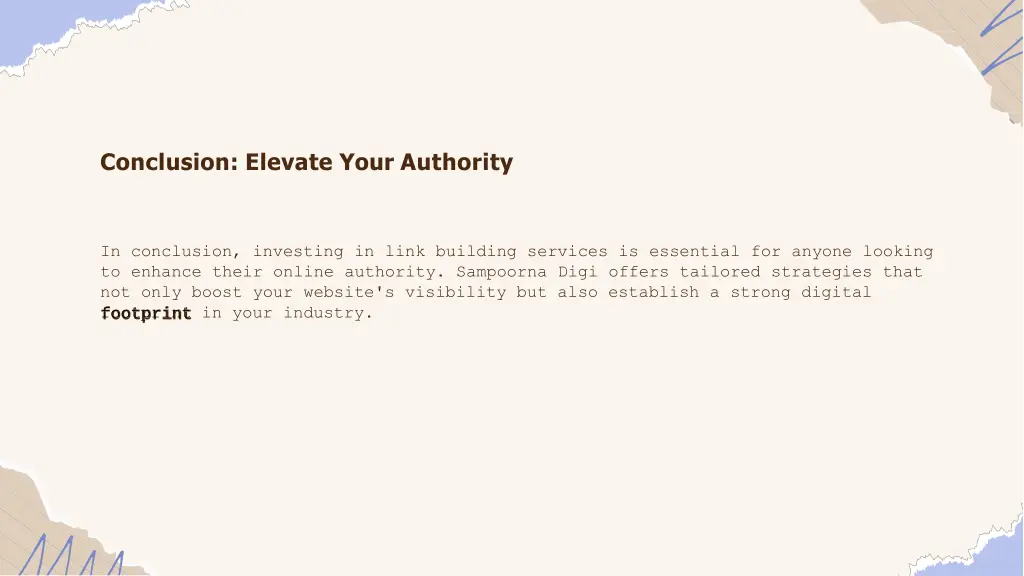 conclusion elevate your authority