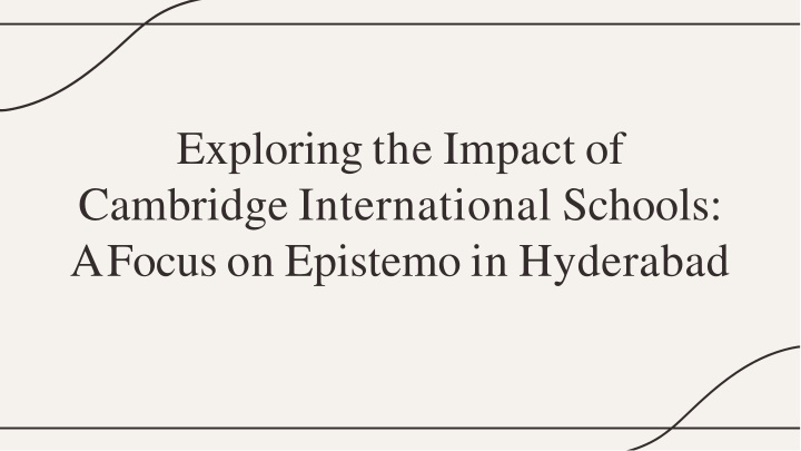 exploring the impact of cambridge international