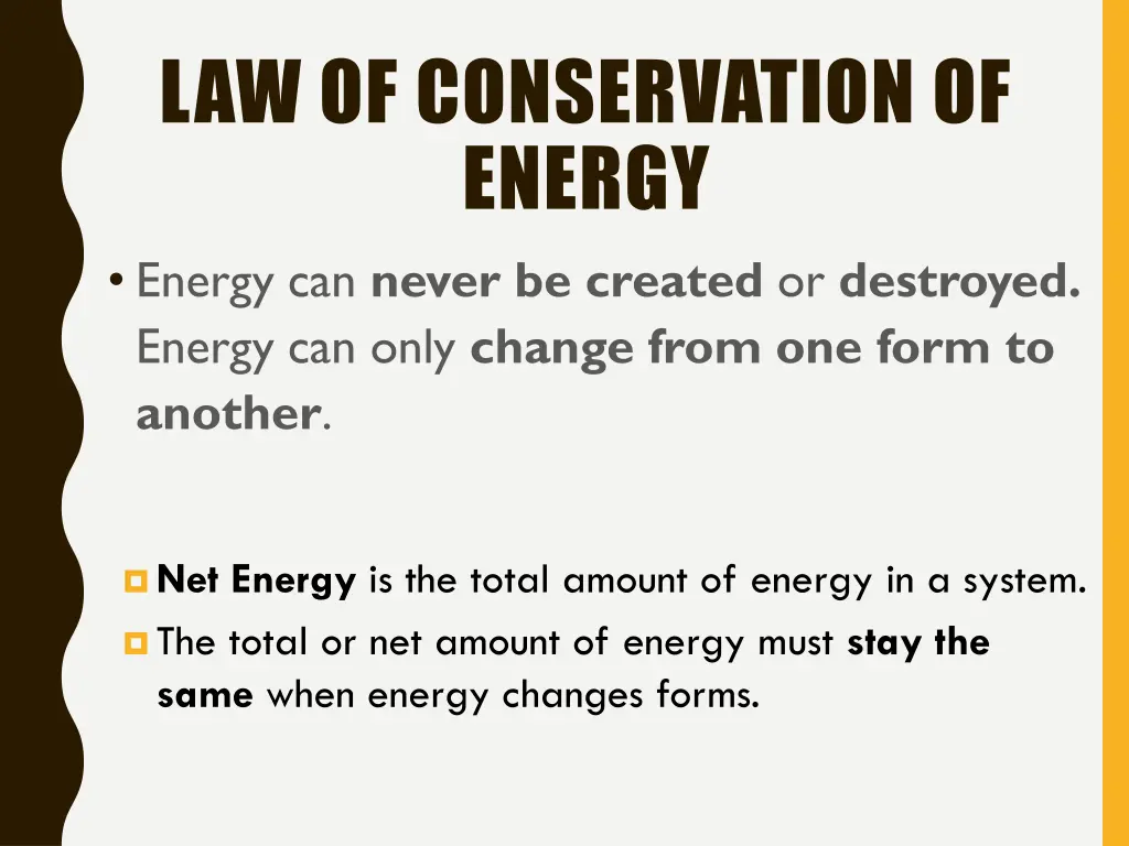 law of conservation of energy energy can never