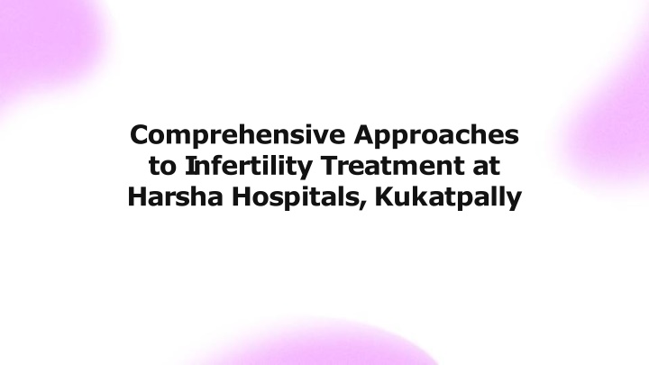 comprehensive approaches to i nfertility