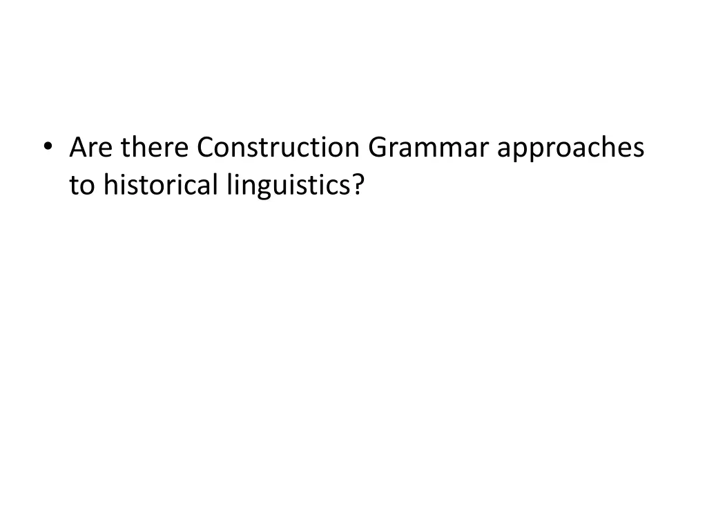 are there construction grammar approaches