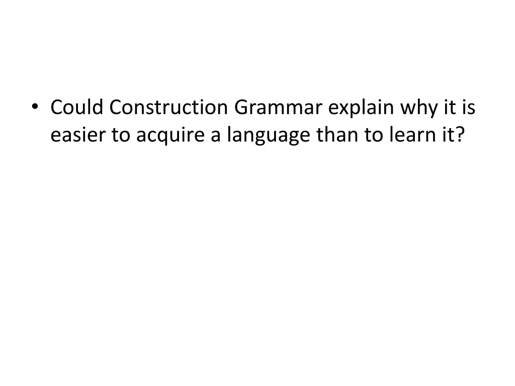 could construction grammar explain