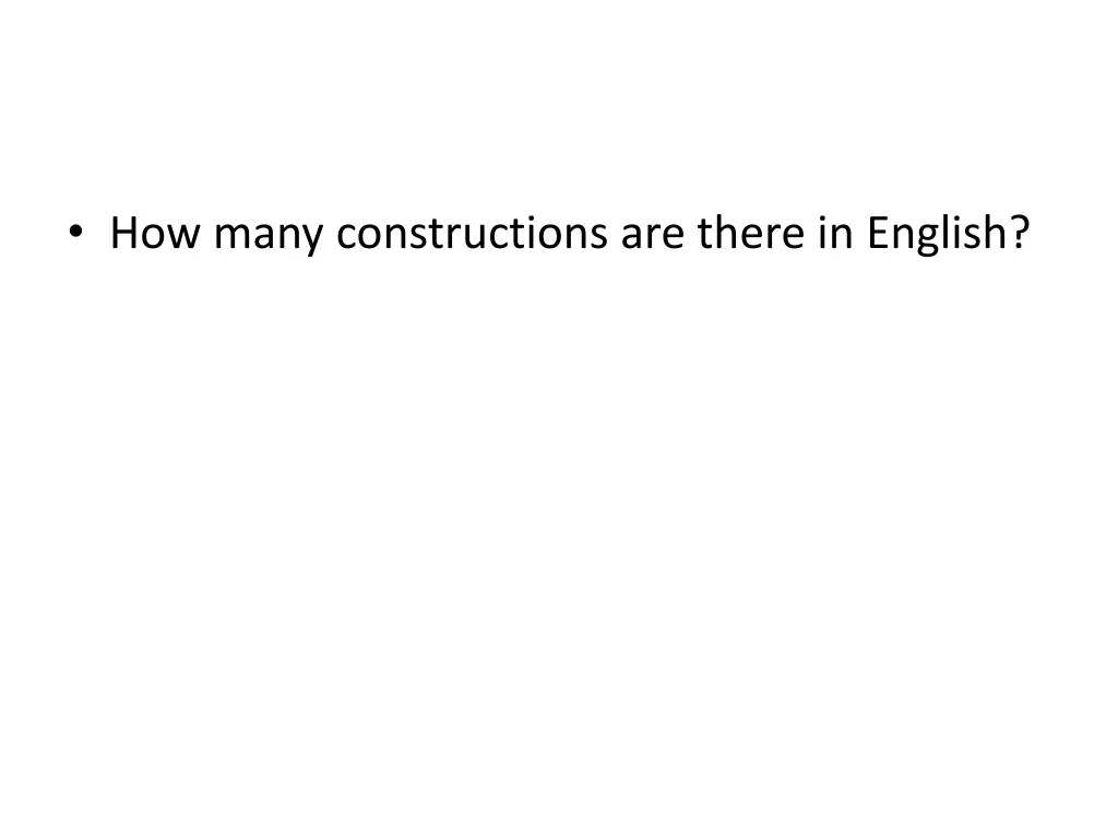 how many constructions are there in english