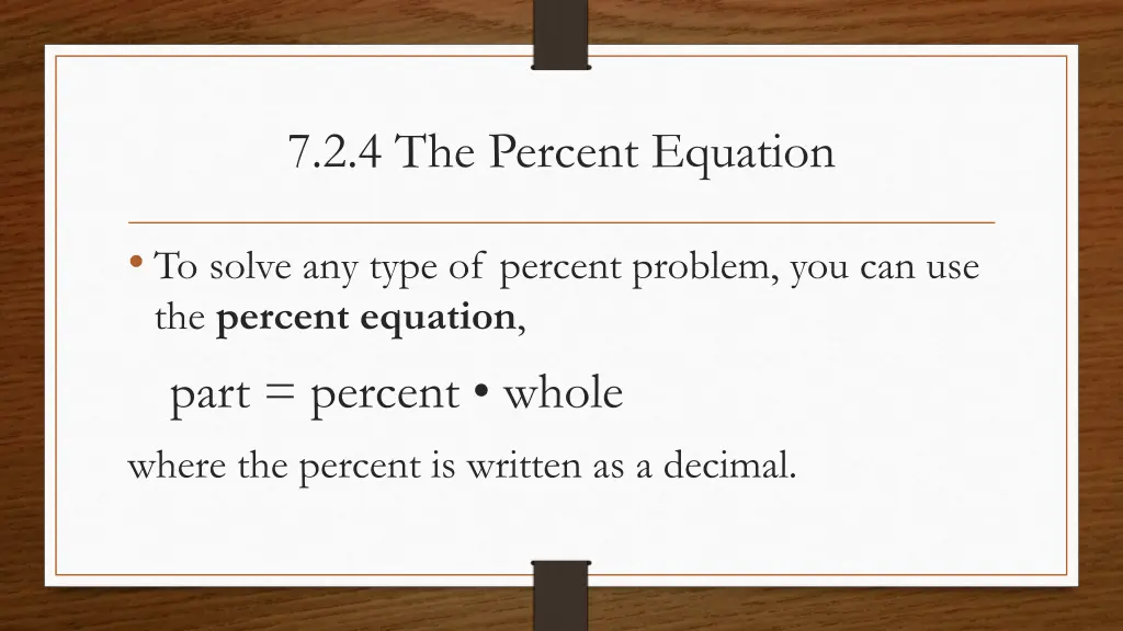 7 2 4 the percent equation