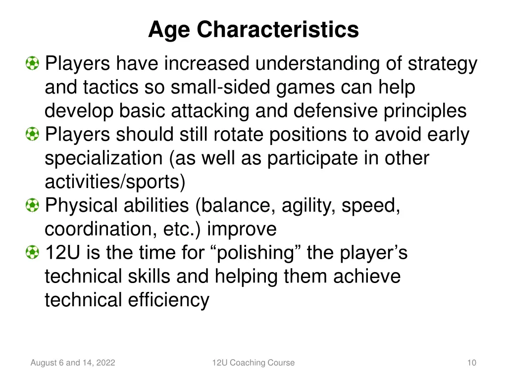 age characteristics players have increased