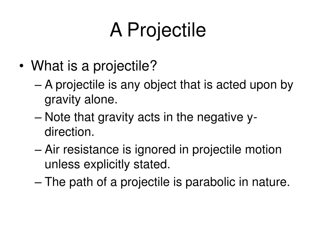 a projectile