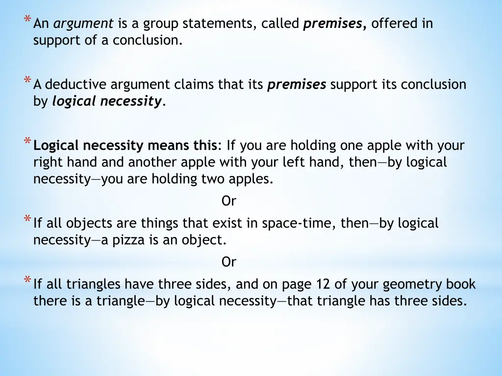 an argument is a group statements called premises