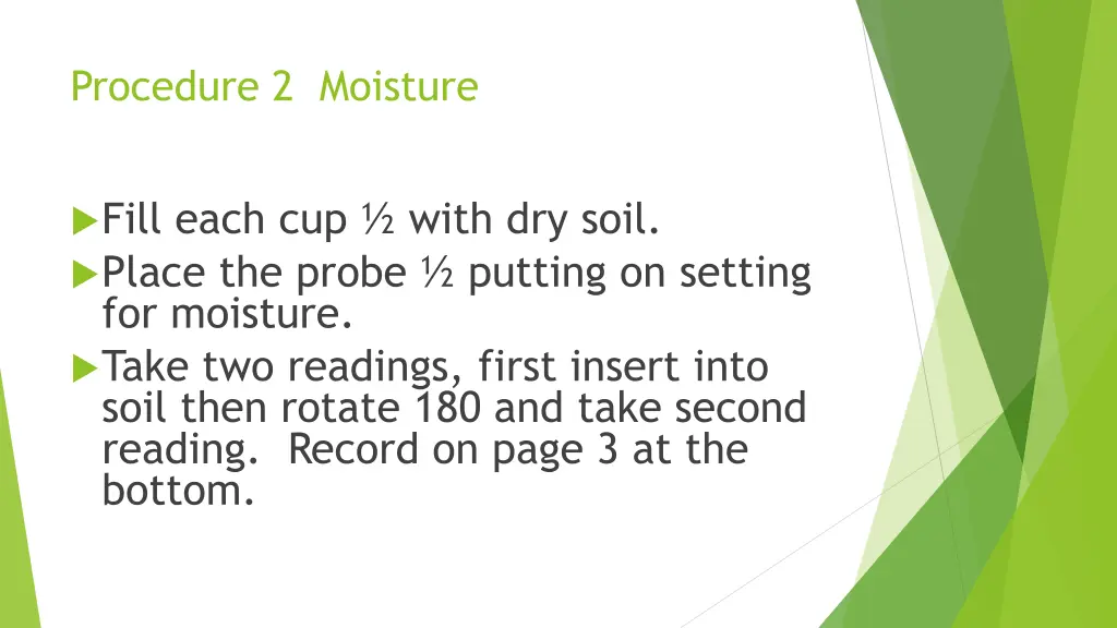 procedure 2 moisture