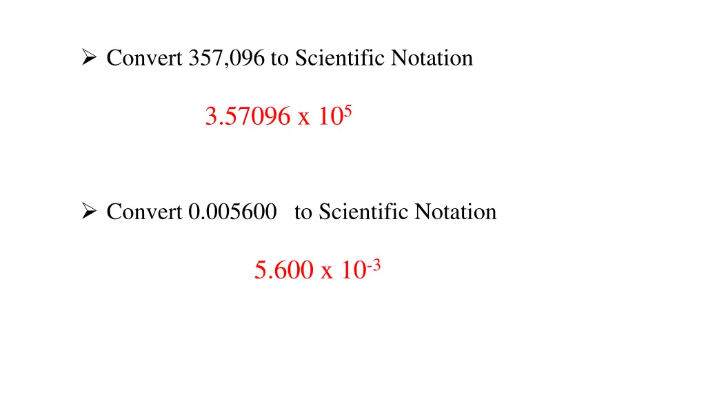 convert 357 096 to scientific notation