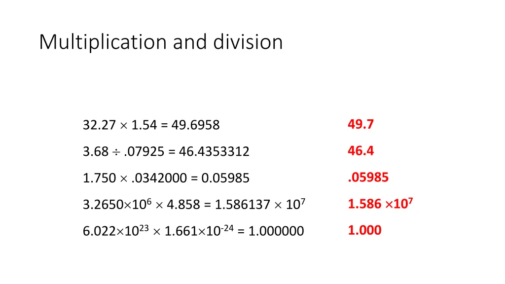 multiplication and division