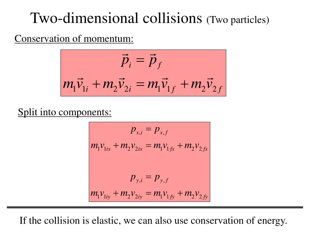 two dimensional collisions two particles