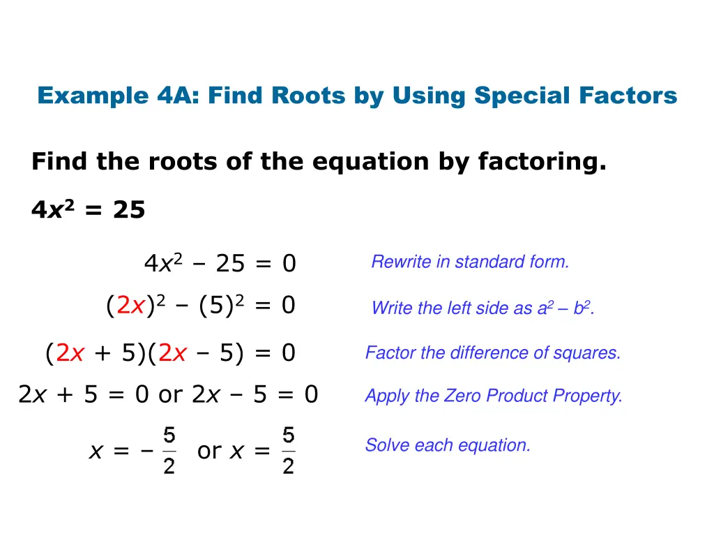 example 4a find roots by using special factors