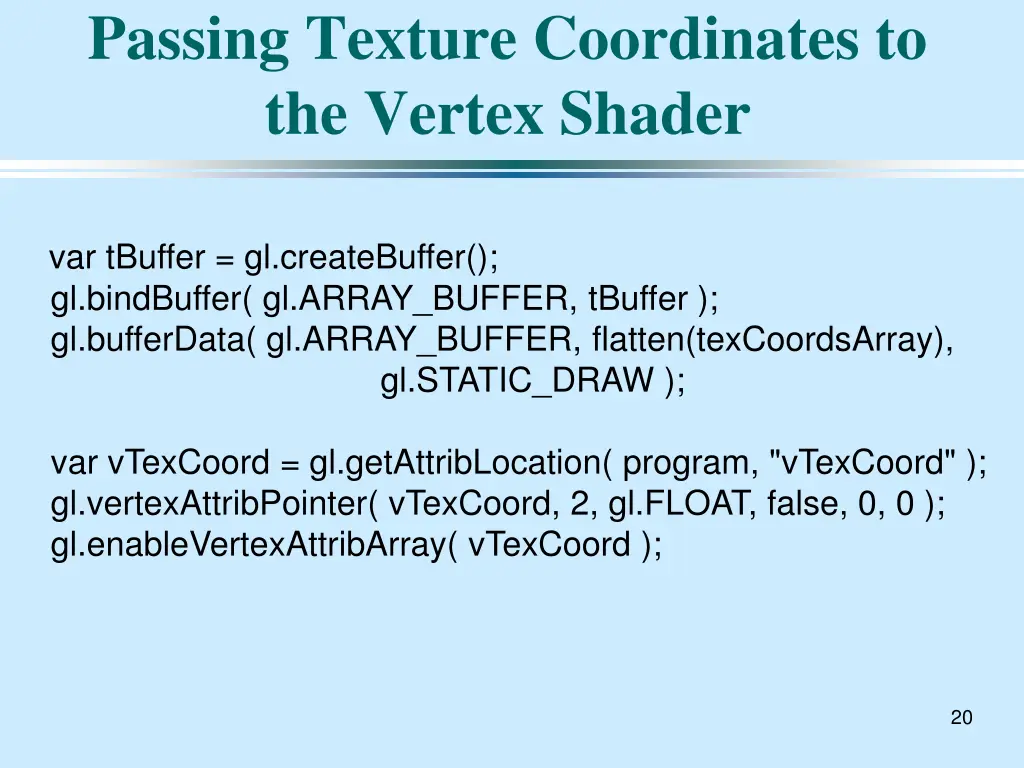 passing texture coordinates to the vertex shader